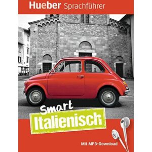 Juliane Forßmann - Smart Italienisch: Buch mit MP3-Download - Preis vom 11.06.2026 05:43:19 h Juliane Forßmann - Smart Italienisch: Buch mit MP3-Download - Preis vom 11.06.2026 05:43:19 h