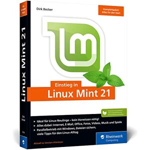 Becker Einstieg in Linux Mint 21: Ohne Vorwissen direkt durchstarten und die Linux-Welt entdecken - Preis vom 13.06.2026 05:28:29 h Becker Einstieg in Linux Mint 21: Ohne Vorwissen direkt durchstarten und die Linux-Welt entdecken - Preis vom 13.06.2026 05:28:29 h