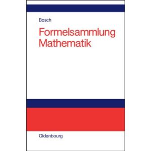 Bosch Formelsammlung Mathematik - Preis vom 13.06.2026 05:28:29 h Bosch Formelsammlung Mathematik - Preis vom 13.06.2026 05:28:29 h