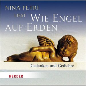 Nina Petri - Wie Engel auf Erden: Gedanken und Gedichte - Preis vom 15.06.2026 05:30:30 h Nina Petri - Wie Engel auf Erden: Gedanken und Gedichte - Preis vom 15.06.2026 05:30:30 h