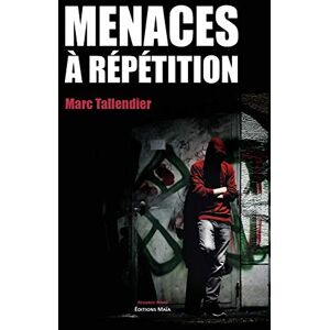 Marc Menaces à répétition - Preis vom 16.06.2026 05:30:18 h Marc Menaces à répétition - Preis vom 16.06.2026 05:30:18 h