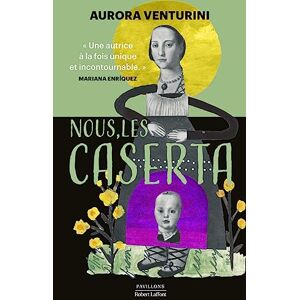 Aurora Venturini - Nous, les Caserta - Preis vom 13.06.2026 05:28:29 h Aurora Venturini - Nous, les Caserta - Preis vom 13.06.2026 05:28:29 h