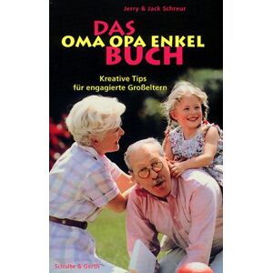 Jack Schreur - Das Oma Opa Enkel Buch - Preis vom 14.06.2026 05:24:48 h Jack Schreur - Das Oma Opa Enkel Buch - Preis vom 14.06.2026 05:24:48 h