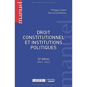 Philippe Ardant - Droit constitutionnel et institutions politiques : 2021-2022 - Preis vom 15.06.2026 05:30:30 h Philippe Ardant - Droit constitutionnel et institutions politiques : 2021-2022 - Preis vom 15.06.2026 05:30:30 h