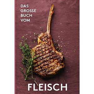 Nikol - Das große Buch vom Fleisch - Preis vom 14.06.2026 05:24:48 h Nikol - Das große Buch vom Fleisch - Preis vom 14.06.2026 05:24:48 h