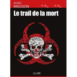 Agnès Massion - Le trail de la mort - Preis vom 15.06.2026 05:30:30 h Agnès Massion - Le trail de la mort - Preis vom 15.06.2026 05:30:30 h