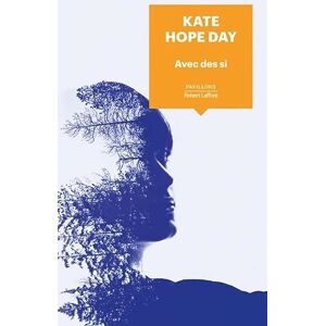 Day, Kate Hope - Avec des si - Preis vom 14.06.2026 05:24:48 h Day, Kate Hope - Avec des si - Preis vom 14.06.2026 05:24:48 h