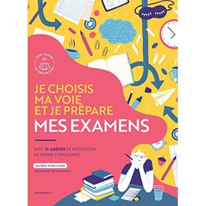 Je choisis ma voie et je prépare mes examens : avec 27 audios de méditation de pleine conscience - Preis vom 14.06.2026 05:24:48 h Je choisis ma voie et je prépare mes examens : avec 27 audios de méditation de pleine conscience - Preis vom 14.06.2026 05:24:48 h