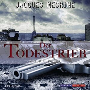 Der Todestrieb: Jaques Mesrine - Staatsfeind Nummer eins - Preis vom 16.06.2026 05:30:18 h Der Todestrieb: Jaques Mesrine - Staatsfeind Nummer eins - Preis vom 16.06.2026 05:30:18 h