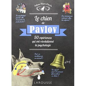 Hart Le chien de Pavlov : 50 expériences qui ont révolutionné la psychologie - Preis vom 12.06.2026 05:40:31 h Hart Le chien de Pavlov : 50 expériences qui ont révolutionné la psychologie - Preis vom 12.06.2026 05:40:31 h