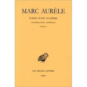 Marc Ecrits pour lui-même. Vol. 1. Introduction générale, Livre I - Preis vom 16.06.2026 05:30:18 h Marc Ecrits pour lui-même. Vol. 1. Introduction générale, Livre I - Preis vom 16.06.2026 05:30:18 h