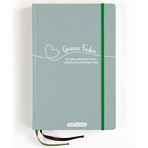 smarticular Verlag - Grüner Faden (Morgentau): Der grüne Jahresplaner für ein einfaches und nachhaltiges Leben - Preis vom 11.06.2026 05:43:19 h smarticular Verlag - Grüner Faden (Morgentau): Der grüne Jahresplaner für ein einfaches und nachhaltiges Leben - Preis vom 11.06.2026 05:43:19 h