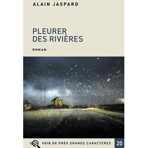 Alain Jaspard - Pleurer des rivières - Preis vom 14.06.2026 05:24:48 h Alain Jaspard - Pleurer des rivières - Preis vom 14.06.2026 05:24:48 h