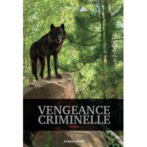 Cristal JOAN - Vengeance criminelle - Preis vom 15.06.2026 05:30:30 h Cristal JOAN - Vengeance criminelle - Preis vom 15.06.2026 05:30:30 h