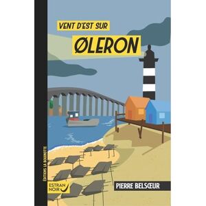 Pierre Belsoeur - Vent d'est sur Oléron - Preis vom 14.06.2026 05:24:48 h Pierre Belsoeur - Vent d'est sur Oléron - Preis vom 14.06.2026 05:24:48 h