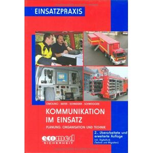Bayer Kommunikation im Einsatz: Planung, Organisation und Technik (Einsatzpraxis) - Preis vom 07.06.2026 05:33:53 h Bayer Kommunikation im Einsatz: Planung, Organisation und Technik (Einsatzpraxis) - Preis vom 07.06.2026 05:33:53 h