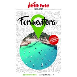 Petit Futé - Formentera : 2022-2023 - Preis vom 15.06.2026 05:30:30 h Petit Futé - Formentera : 2022-2023 - Preis vom 15.06.2026 05:30:30 h