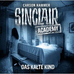 Sinclair Academy-Folge 10 - Das Kalte Kind - Preis vom 15.06.2026 05:30:30 h Sinclair Academy-Folge 10 - Das Kalte Kind - Preis vom 15.06.2026 05:30:30 h