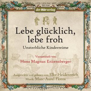 Enzensberger, Hans Magnus - Lebe glücklich, lebe froh: Unsterbliche Kinderreime - Preis vom 15.06.2026 05:30:30 h Enzensberger, Hans Magnus - Lebe glücklich, lebe froh: Unsterbliche Kinderreime - Preis vom 15.06.2026 05:30:30 h