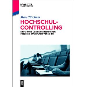 Marc Hochschulcontrolling: Einführung von Berichtssystemen: Prozesse, Strukturen, Vorgehen - Preis vom 16.06.2026 05:30:18 h Marc Hochschulcontrolling: Einführung von Berichtssystemen: Prozesse, Strukturen, Vorgehen - Preis vom 16.06.2026 05:30:18 h