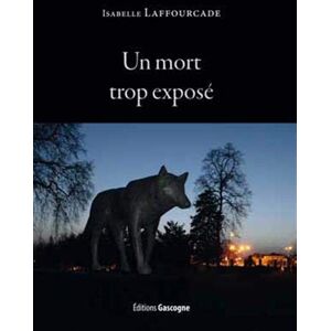 Isabelle Laffourcade - Un mort trop exposé - Preis vom 15.06.2026 05:30:30 h Isabelle Laffourcade - Un mort trop exposé - Preis vom 15.06.2026 05:30:30 h