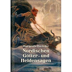 Erich Ackermann (Hrsg.) - Das große Buch der nordischen Götter- und Heldensagen - Preis vom 15.06.2026 05:30:30 h Erich Ackermann (Hrsg.) - Das große Buch der nordischen Götter- und Heldensagen - Preis vom 15.06.2026 05:30:30 h