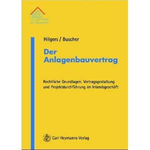 Marc Der Anlagenbauvertrag: Rechtliche Grundlagen, Vertragsgestaltung und Projektdurchführung im Inlandsgeschäft - Preis vom 16.06.2026 05:30:18 h Marc Der Anlagenbauvertrag: Rechtliche Grundlagen, Vertragsgestaltung und Projektdurchführung im Inlandsgeschäft - Preis vom 16.06.2026 05:30:18 h