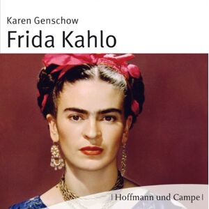 Karen Genschow - Frida Kahlo: Leben. Werk. Wirkung - Preis vom 16.06.2026 05:30:18 h Karen Genschow - Frida Kahlo: Leben. Werk. Wirkung - Preis vom 16.06.2026 05:30:18 h
