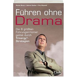 Braun Führen ohne Drama - Preis vom 16.06.2026 05:30:18 h Braun Führen ohne Drama - Preis vom 16.06.2026 05:30:18 h