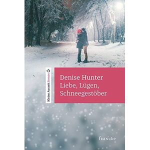 Hunter Liebe, Lügen, Schneegestöber: Kleine Auszeit Roman - Preis vom 14.06.2026 05:24:48 h Hunter Liebe, Lügen, Schneegestöber: Kleine Auszeit Roman - Preis vom 14.06.2026 05:24:48 h