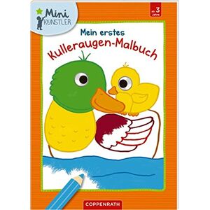 Mein erstes Kulleraugen-Malbuch: Enten (Mini-Künstler) - Preis vom 13.06.2026 05:28:29 h Mein erstes Kulleraugen-Malbuch: Enten (Mini-Künstler) - Preis vom 13.06.2026 05:28:29 h