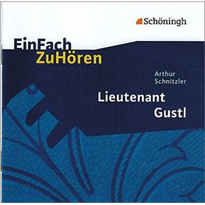 Arthur Schnitzler - EinFach ZuHören: Arthur Schnitzler: Lieutenant Gustl - Preis vom 15.06.2026 05:30:30 h Arthur Schnitzler - EinFach ZuHören: Arthur Schnitzler: Lieutenant Gustl - Preis vom 15.06.2026 05:30:30 h