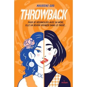 Maurene Goo - Throwback - Preis vom 15.06.2026 05:30:30 h Maurene Goo - Throwback - Preis vom 15.06.2026 05:30:30 h