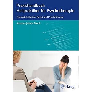 Bosch Praxishandbuch Heilpraktiker für Psychotherapie: Therapieleitfaden, Recht und Praxisführung - Preis vom 13.06.2026 05:28:29 h Bosch Praxishandbuch Heilpraktiker für Psychotherapie: Therapieleitfaden, Recht und Praxisführung - Preis vom 13.06.2026 05:28:29 h