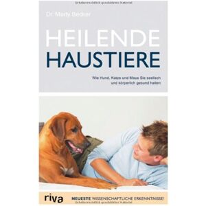 Becker Heilende Haustiere: Wie Hund, Katze und Maus Sie seelisch gesund halten: Wie Hund, Katze und Maus Sie seelisch und körperlich gesund halten - Preis vom 12.06.2026 05:40:31 h Becker Heilende Haustiere: Wie Hund, Katze und Maus Sie seelisch gesund halten: Wie Hund, Katze und Maus Sie seelisch und körperlich gesund halten - Preis vom 12.06.2026 05:40:31 h
