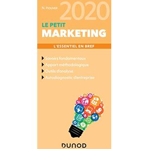 Nathalie Houver - Le petit marketing 2020 : l'essentiel en bref - Preis vom 15.06.2026 05:30:30 h Nathalie Houver - Le petit marketing 2020 : l'essentiel en bref - Preis vom 15.06.2026 05:30:30 h