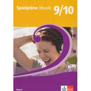 Karl-Jürgen Kemmelmeyer - Spielpläne - Ausgabe Bayern: Spielpläne Musik. Schülerbuch. Klasse 9/10. Bayern - Preis vom 15.06.2026 05:30:30 h Karl-Jürgen Kemmelmeyer - Spielpläne - Ausgabe Bayern: Spielpläne Musik. Schülerbuch. Klasse 9/10. Bayern - Preis vom 15.06.2026 05:30:30 h
