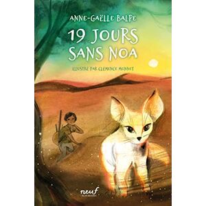 Anne-Gaëlle Balpe - 19 jours sans Noa - Preis vom 16.06.2026 05:30:18 h Anne-Gaëlle Balpe - 19 jours sans Noa - Preis vom 16.06.2026 05:30:18 h