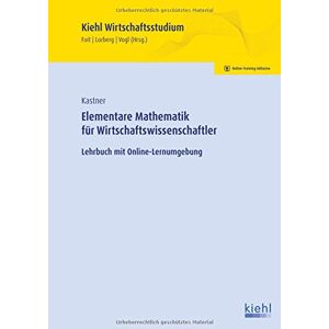 Marc Elementare Mathematik für Wirtschaftswissenschaftler: Lehrbuch mit Online-Lernumgebung (Kiehl Wirtschaftsstudium) - Preis vom 16.06.2026 05:30:18 h Marc Elementare Mathematik für Wirtschaftswissenschaftler: Lehrbuch mit Online-Lernumgebung (Kiehl Wirtschaftsstudium) - Preis vom 16.06.2026 05:30:18 h