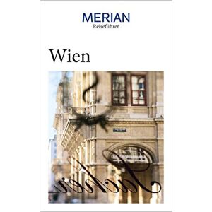 Anita Arneitz - MERIAN Reiseführer Wien: Mit Extra-Karte zum Herausnehmen - Preis vom 14.06.2026 05:24:48 h Anita Arneitz - MERIAN Reiseführer Wien: Mit Extra-Karte zum Herausnehmen - Preis vom 14.06.2026 05:24:48 h