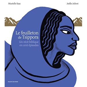 Murielle Szac - Le feuilleton de Tsippora : un récit biblique en cent épisodes - Preis vom 15.06.2026 05:30:30 h Murielle Szac - Le feuilleton de Tsippora : un récit biblique en cent épisodes - Preis vom 15.06.2026 05:30:30 h