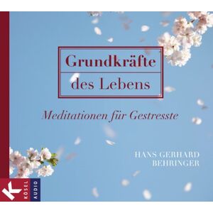 Behringer Grundkräfte des Lebens: Meditationen für Gestresste - Preis vom 10.06.2026 05:35:22 h Behringer Grundkräfte des Lebens: Meditationen für Gestresste - Preis vom 10.06.2026 05:35:22 h