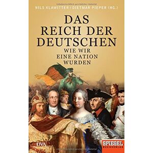 Nils Klawitter - Das Reich der Deutschen: Wie wir eine Nation wurden - Ein SPIEGEL-Buch - Preis vom 14.06.2026 05:24:48 h Nils Klawitter - Das Reich der Deutschen: Wie wir eine Nation wurden - Ein SPIEGEL-Buch - Preis vom 14.06.2026 05:24:48 h