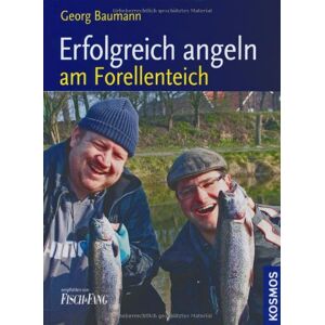 Georg Baumann - Erfolgreich angeln am Forellenteich - Preis vom 13.06.2026 05:28:29 h Georg Baumann - Erfolgreich angeln am Forellenteich - Preis vom 13.06.2026 05:28:29 h