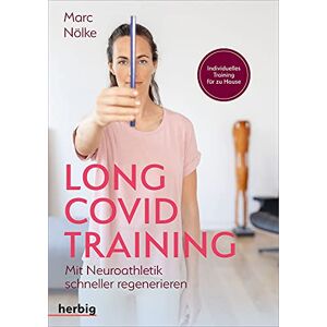 Marc Long Covid Training: Mit Neuroathletik schneller regenerieren - Preis vom 16.06.2026 05:30:18 h Marc Long Covid Training: Mit Neuroathletik schneller regenerieren - Preis vom 16.06.2026 05:30:18 h