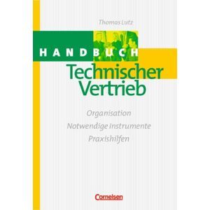 Thomas Lutz - Handbücher Unternehmenspraxis: Handbuch Technischer Vertrieb: Organisation - Notwendige Instrumente - Praxishilfen. Buch - Preis vom 14.06.2026 05:24:48 h Thomas Lutz - Handbücher Unternehmenspraxis: Handbuch Technischer Vertrieb: Organisation - Notwendige Instrumente - Praxishilfen. Buch - Preis vom 14.06.2026 05:24:48 h