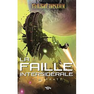 Tim Pratt - Twilight imperium : la faille intersidérale - Preis vom 14.06.2026 05:24:48 h Tim Pratt - Twilight imperium : la faille intersidérale - Preis vom 14.06.2026 05:24:48 h