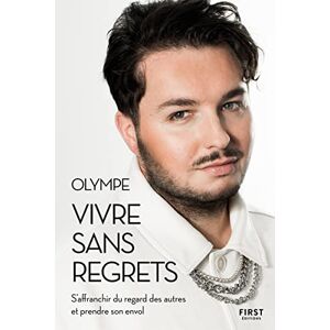 Olympe - Vivre sans regrets : s'affranchir du regard des autres et prendre son envol - Preis vom 15.06.2026 05:30:30 h Olympe - Vivre sans regrets : s'affranchir du regard des autres et prendre son envol - Preis vom 15.06.2026 05:30:30 h