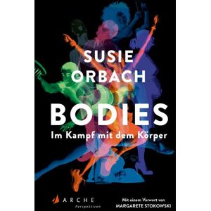 Susie Orbach - Bodies. Im Kampf mit dem Körper - Preis vom 16.06.2026 05:30:18 h Susie Orbach - Bodies. Im Kampf mit dem Körper - Preis vom 16.06.2026 05:30:18 h