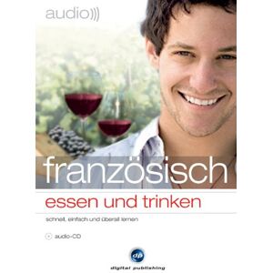 Various - Audio französisch - essen und trinken: Sprachen lernen für Feinschmecker - Preis vom 15.06.2026 05:30:30 h Various - Audio französisch - essen und trinken: Sprachen lernen für Feinschmecker - Preis vom 15.06.2026 05:30:30 h